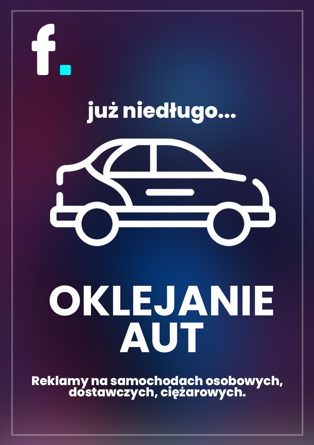 reklamy na samochodach wkrotce